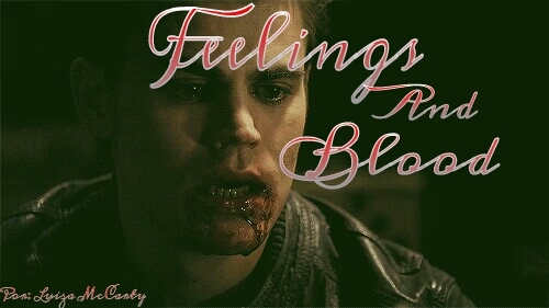 Feelings And Blood