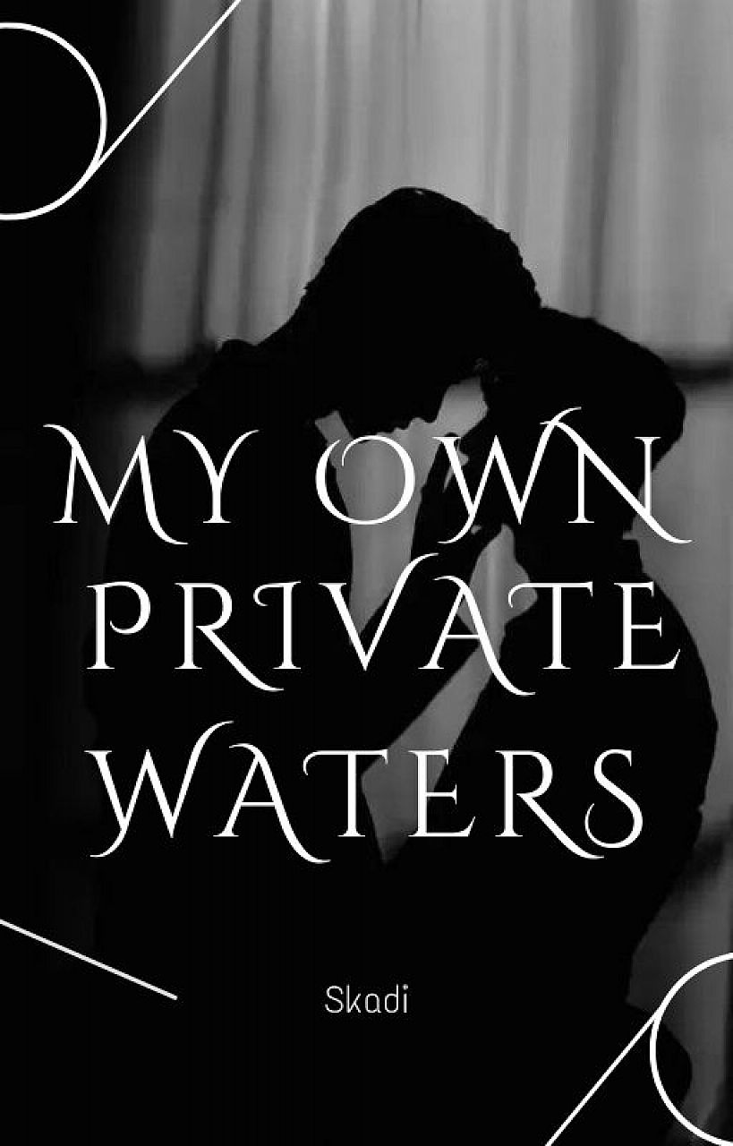 My Own Private Waters