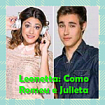 Leonetta: Como Romeu e Julieta