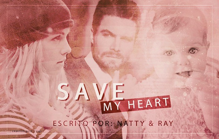 Save My Heart.