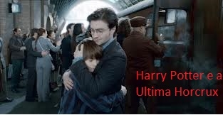 Harry Potter e á Ultima Horcrux
