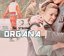 Be Strong, Organa