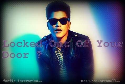 Locked Out Of Your Door ? - Bruno Version