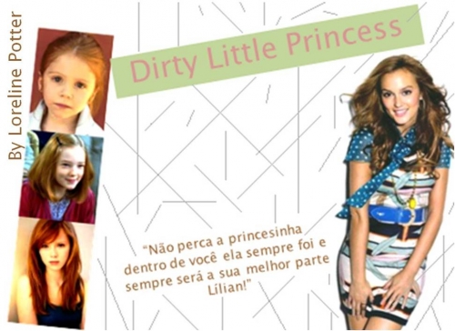 Dirty Little Princess