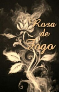 Rosa de Fogo
