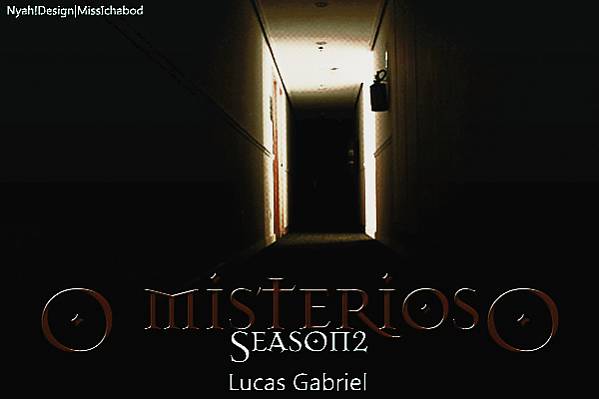 O Misterioso : Season II