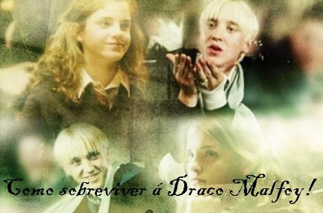 Como Sobreviver á Draco Malfoy