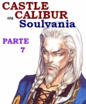 Castlecalibur (ou Soulvania) Parte 7