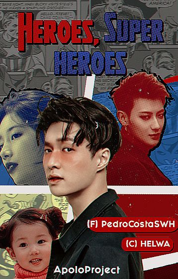 Heroes, Super Heroes