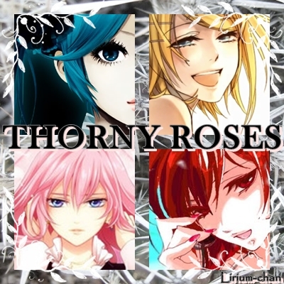 Thorny Roses