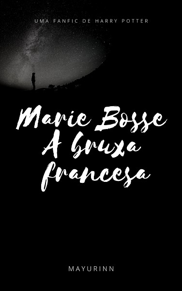 Marie Bosse - A bruxa francesa