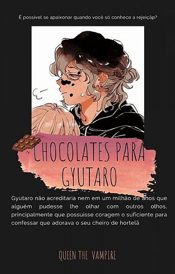 Chocolates para Gyutaro