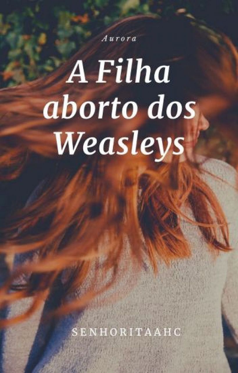 Aurora Weasley- A não mágica