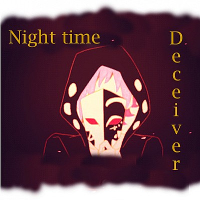 Night time deceiver