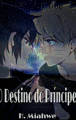 O Destino do Príncipe