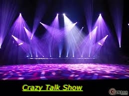 Crazy Talk Show