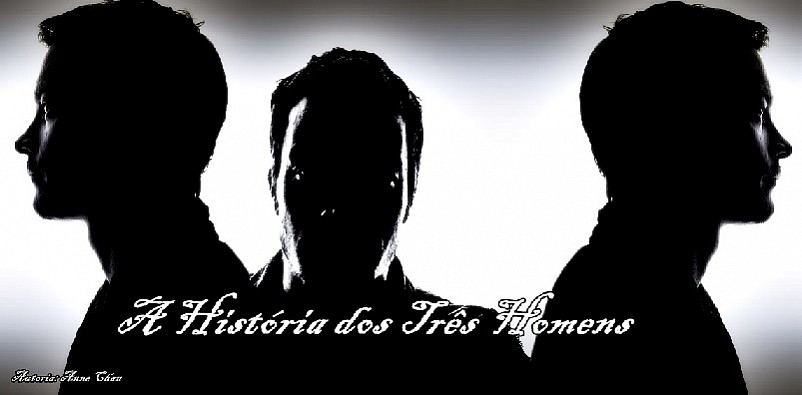 A História dos Três Homens