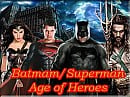 Batman/Superman-Age Of Heroes