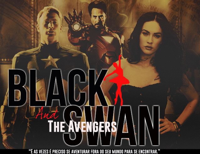 Cisne Negro - And The Avengers
