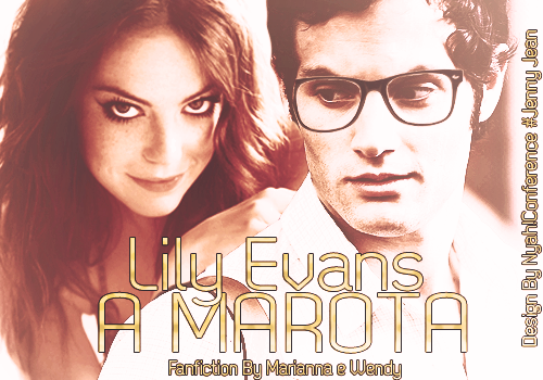 Lily Evans: a Marota!
