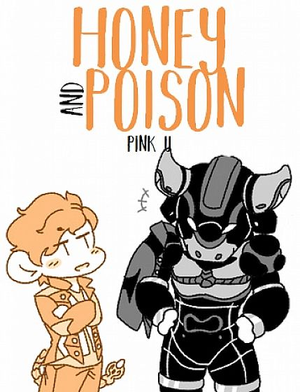 Honey & Poison