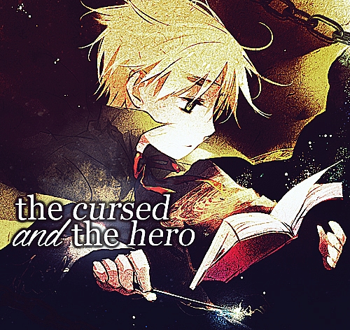 The Cursed and the Hero
