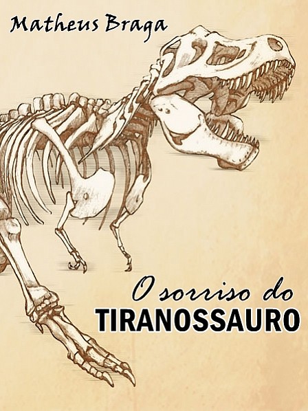 O sorriso do Tiranossauro