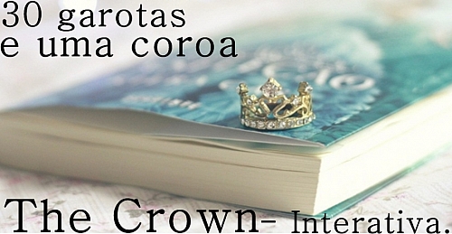 The Crown - Interativa.
