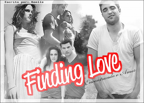 Finding Love - Encontrando o Amor