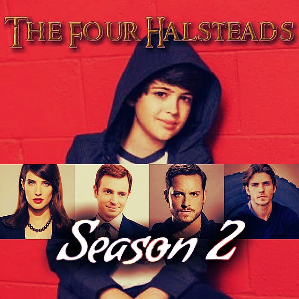 The Four Halstead: Season 2