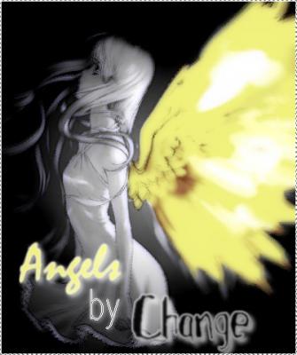 Angels By Change
