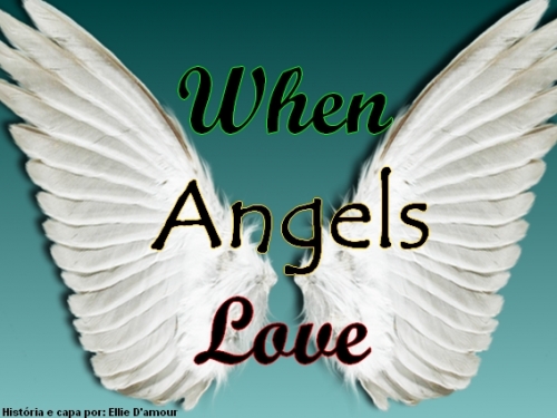 When Angels Love