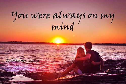 You were always on my mind