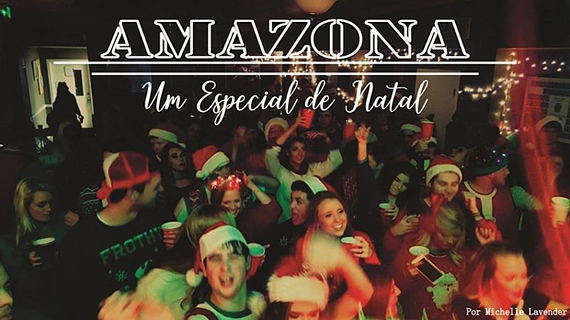 AMAZONA - Um Especial de Natal