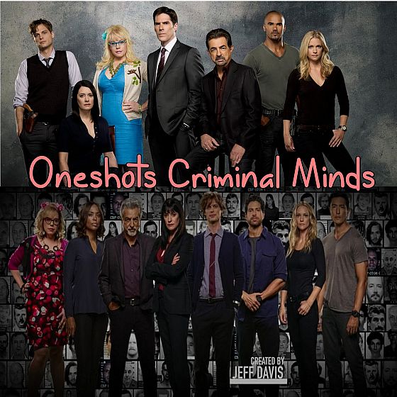 Oneshots Criminal Minds Parte 2
