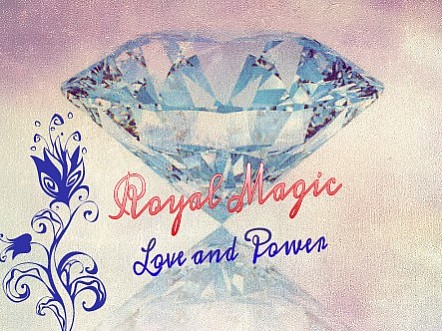Royal Magic- Love and Power