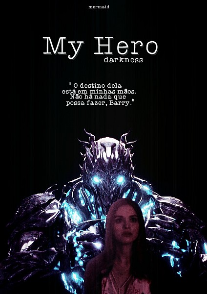 My Hero || Flash || Livro 4