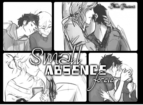 Small absence forever...