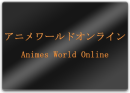 Animes World Online