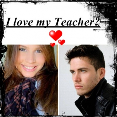 I Love My Teacher?