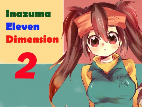 Inazuma Eleven Dimension 2 Chaos Fusion