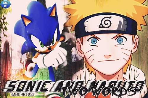 Sonic And Naruto: Two Worlds