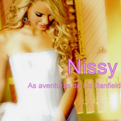 Nissy :as Aventuras de Liz Banfield