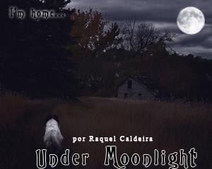 Under Moonlight
