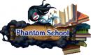 Phantom School