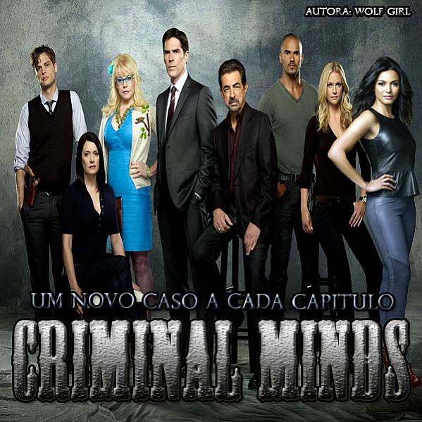 Criminal Minds - Um Novo Caso A Cada Capitulo
