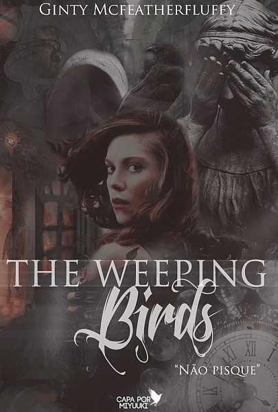 The Weeping Birds