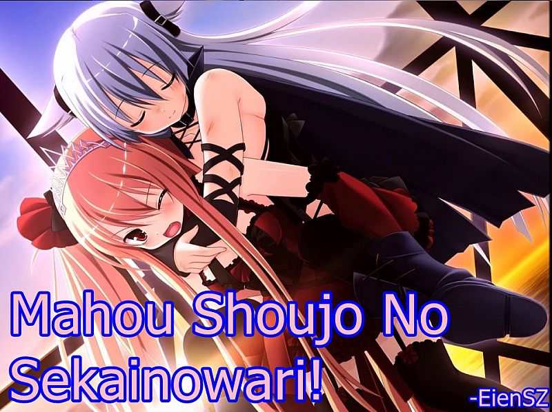 ♥ Mahou Shoujo ★ no Sekainowari ♥