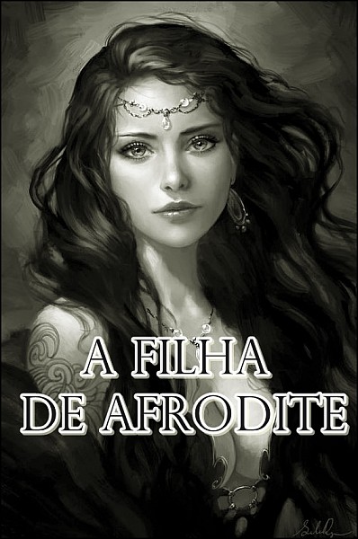 A filha de Afrodite