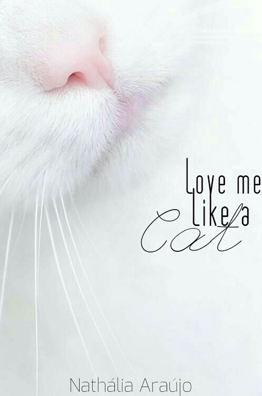 Love me like a Cat